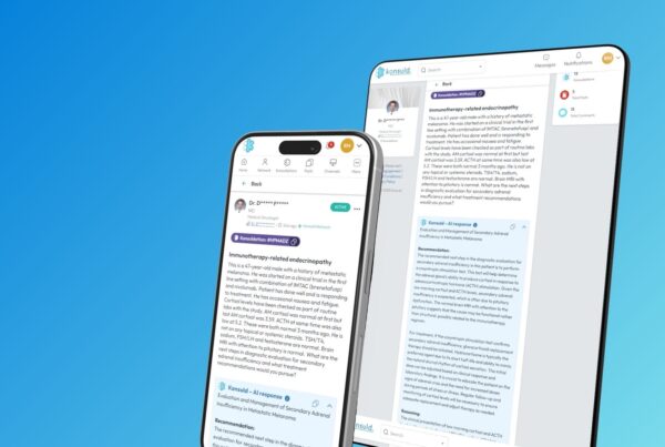 Konsuld®, Inc. Launches Mobile Applications for its Clinical Collaboration Platform Powered by Curated AI